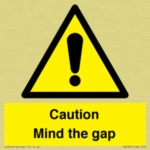 Caution Mind the gap